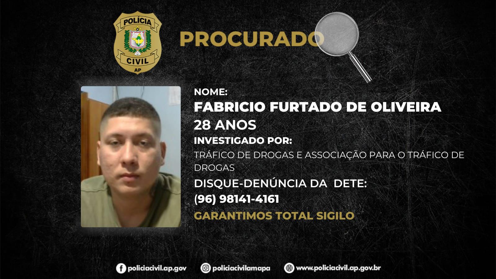 POLÍCIA CIVIL PEDE A COLABORAÇÃO DA POPULAÇÃO PARA LOCALIZAR INDIVÍDUO INVESTIGADO POR DISTRIBUIR DROGAS SINTÉTICAS EM MACAPÁ 